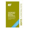IET Electrician's Guide to the Building Regulations, 5th Edition